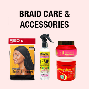 Braid Care & Accessories