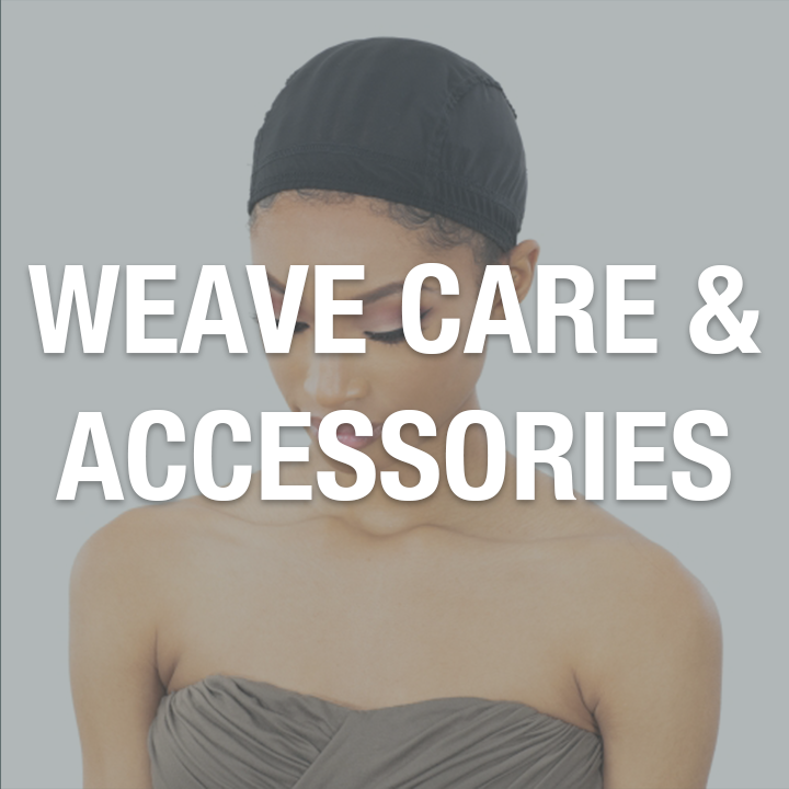 Weave Care & Accessories